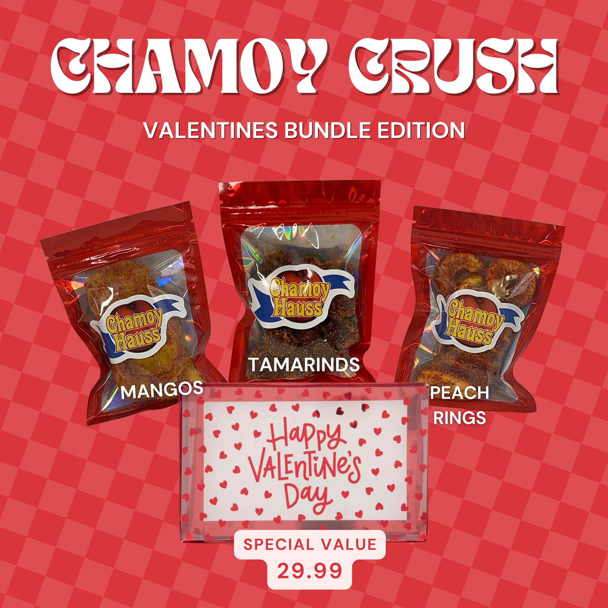 Chamoy Crush — Valentines Bundle